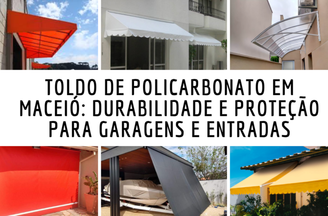 Toldo de Policarbonato em Maceió: Durabilidade e Proteção para Garagens e Entradas