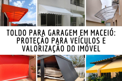 Toldo para Garagem em Maceió: Proteção para Veículos e Valorização do Imóvel